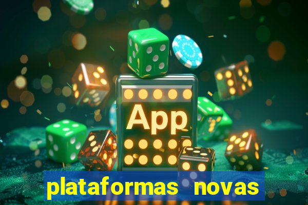 plataformas novas fortune tiger